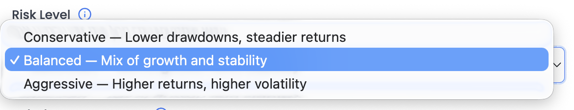 The Risk Level dropdown open, showing Conservative, Balanced and Aggressive, each with a short description of what it trades off